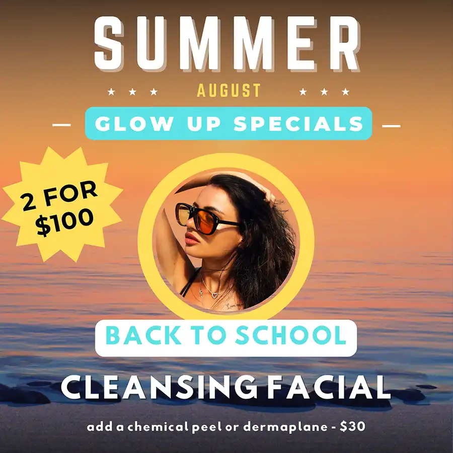 Back to School Cleansing Facial | Magnolia Medical & Aesthetics