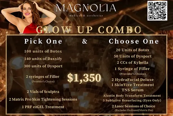 Magnolia Medical & Aesthetic Glow Up Combo Package